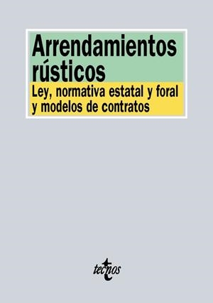 ARRENDAMIENTOS RÚSTICOS(EDICION 2016) | 9788430968817 | Llibreria Geli - Llibreria Online de Girona - Comprar llibres en català i castellà