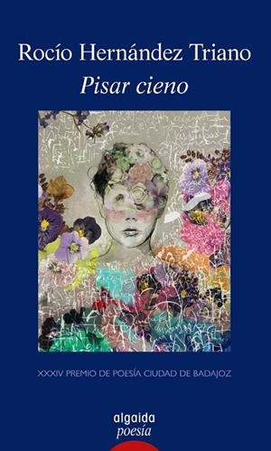 PISAR CIENTO  | 9788490674710 | HERNÁNDEZ TRIANO,ROCÍO | Libreria Geli - Librería Online de Girona - Comprar libros en catalán y castellano