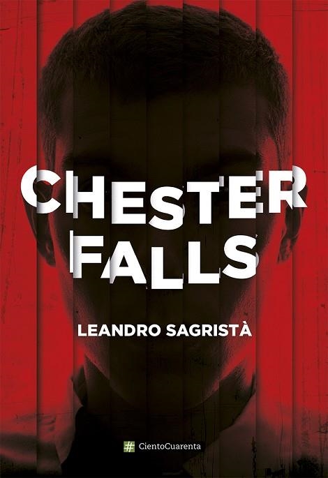 CHESTER FALLS | 9788494311345 | SAGRISTÀ,LEANDRO | Libreria Geli - Librería Online de Girona - Comprar libros en catalán y castellano