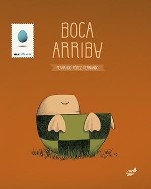 BOCA ARRIBA (TD) | 9788415357919 | PÉREZ HERNANDO,FERNANDO | Libreria Geli - Librería Online de Girona - Comprar libros en catalán y castellano