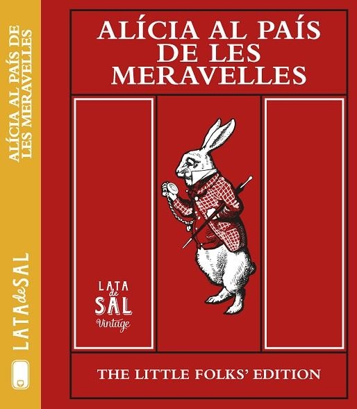 ALÍCIA AL PAÍS DE LES MERAVELLES (TD) | 9788494434365 | CARROLL,LEWIS/TENNIEL,SIR JOHN | Llibreria Geli - Llibreria Online de Girona - Comprar llibres en català i castellà