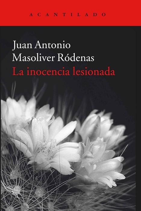 LA INOCENCIA LESIONADA  | 9788416011933 | MASOLIVER RÓDENAS,JUAN ANTONIO | Libreria Geli - Librería Online de Girona - Comprar libros en catalán y castellano