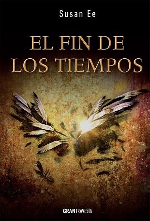 EL FIN DE LOS TIEMPOS | 9788494431043 | EE,SUSAN | Libreria Geli - Librería Online de Girona - Comprar libros en catalán y castellano