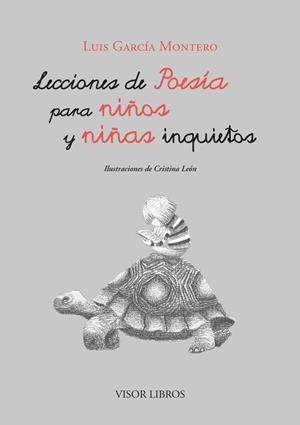 LECCIONES DE POESÍA PARA NIÑOS Y NIÑAS INQUIETOS | 9788498956825 | GARCÍA MONTERO,LUIS/LEÓN,CRISTINA (IL) | Libreria Geli - Librería Online de Girona - Comprar libros en catalán y castellano