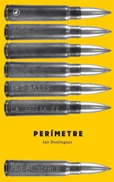 PERÍMETRE  | 9788416528004 | DOMÍNGUEZ,JAIR | Libreria Geli - Librería Online de Girona - Comprar libros en catalán y castellano