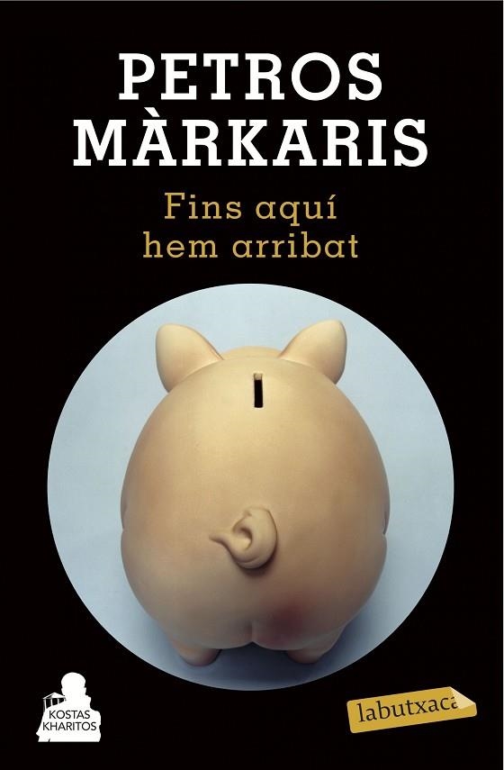 FINS AQUÍ HEM ARRIBAT | 9788490662601 | MÀRKARIS,PETROS | Libreria Geli - Librería Online de Girona - Comprar libros en catalán y castellano