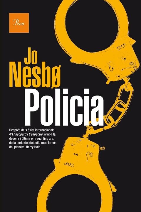 POLICIA(HARRY HOLE-10)  | 9788475886114 | NESBO,JO | Libreria Geli - Librería Online de Girona - Comprar libros en catalán y castellano