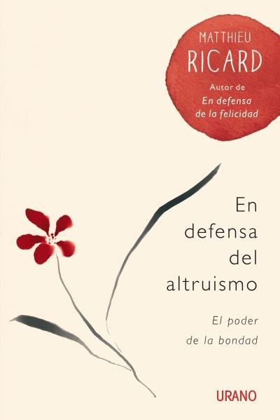 EN DEFENSA DEL ALTRUISMO | 9788479538880 | MATTHIEU,RICARD | Llibreria Geli - Llibreria Online de Girona - Comprar llibres en català i castellà