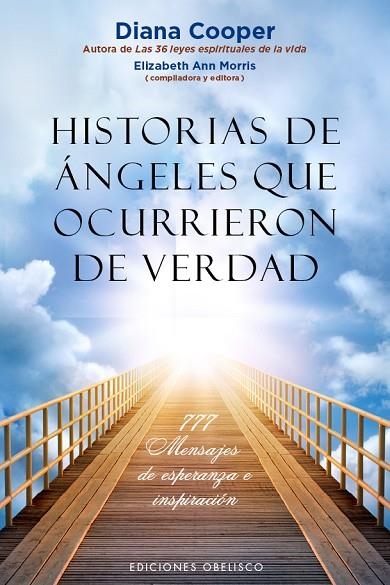 HISTORIAS DE ÁNGELES QUE OCURRIERON DE VERDAD | 9788491110750 | COOPER,DIANA | Libreria Geli - Librería Online de Girona - Comprar libros en catalán y castellano