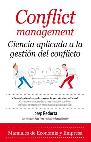 CONFLICT MANAGEMENT | 9788416392759 | REDORTA LORENTE,JOSEP | Llibreria Geli - Llibreria Online de Girona - Comprar llibres en català i castellà