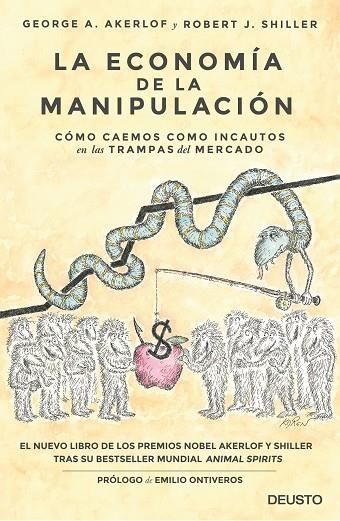 LA ECONOMÍA DE LA MANIPULACIÓN | 9788423424863 | GEORGE AKERLOF/ROBERT J. SHILLER | Llibreria Geli - Llibreria Online de Girona - Comprar llibres en català i castellà