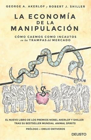 LA ECONOMÍA DE LA MANIPULACIÓN | 9788423424863 | GEORGE AKERLOF/ROBERT J. SHILLER | Llibreria Geli - Llibreria Online de Girona - Comprar llibres en català i castellà