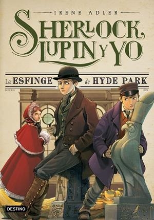 SHERLOCK,LUPIN I JO-8.LA ESFINGE DE HYDE PARK | 9788408150305 | ADLER,IRENE | Libreria Geli - Librería Online de Girona - Comprar libros en catalán y castellano