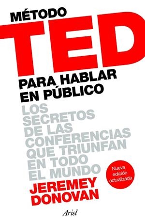 MÉTODO TED PARA HABLAR EN PÚBLICO | 9788434423565 | DONOVAN,JEREMEY | Llibreria Geli - Llibreria Online de Girona - Comprar llibres en català i castellà