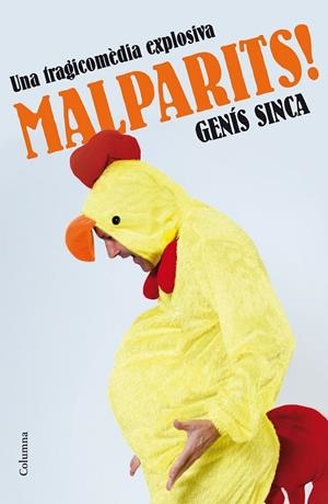 MALPARITS! | 9788466420631 | SINCA,GENIS | Libreria Geli - Librería Online de Girona - Comprar libros en catalán y castellano