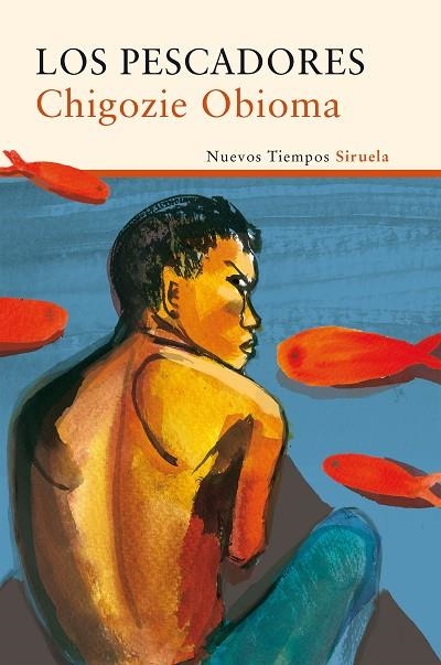 LOS PESCADORES | 9788416465927 | OBIOMA,CHIGOZIE | Llibreria Geli - Llibreria Online de Girona - Comprar llibres en català i castellà
