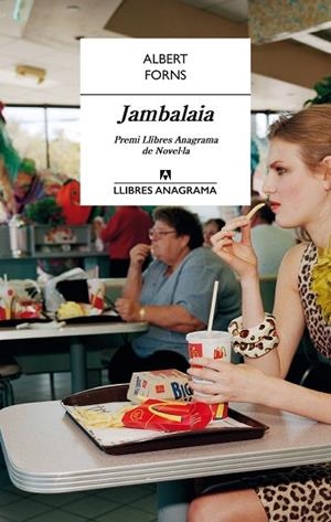 JAMBALAIA(CATALÀ) | 9788433915320 | FORNS,ALBERT | Libreria Geli - Librería Online de Girona - Comprar libros en catalán y castellano