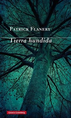 TIERRA HUNDIDA | 9788416495467 | FLANERY,PATRICK | Libreria Geli - Librería Online de Girona - Comprar libros en catalán y castellano