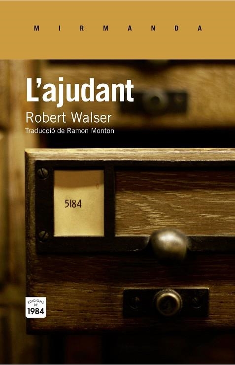 L'AJUDANT | 9788415835752 | WALSER,ROBERT | Llibreria Geli - Llibreria Online de Girona - Comprar llibres en català i castellà