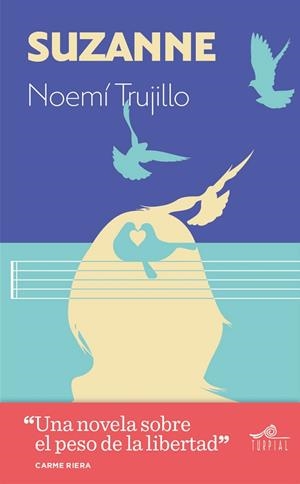 SUZANNE | 9788495157911 | TRUJILLO,NOEMÍ | Libreria Geli - Librería Online de Girona - Comprar libros en catalán y castellano