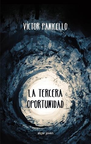 LA TERCERA OPORTUNIDAD | 9788498458251 | PANICELLO,VÍCTOR | Llibreria Geli - Llibreria Online de Girona - Comprar llibres en català i castellà