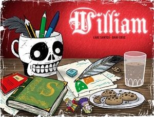 WILLIAM | 9788416587100 | SANTOS,CARE/CRUZ,DANI | Libreria Geli - Librería Online de Girona - Comprar libros en catalán y castellano