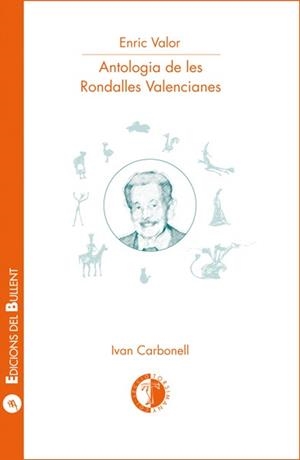 ANTOLOGIA DE LES RONDALLES VALENCIANES | 9788499041759 | VALOR,ENRIC | Libreria Geli - Librería Online de Girona - Comprar libros en catalán y castellano