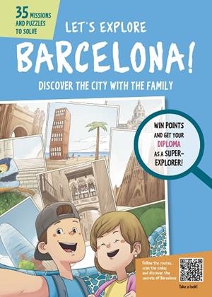 LET'S EXPLORE BARCELONA! | 9788499793948 | Libreria Geli - Librería Online de Girona - Comprar libros en catalán y castellano