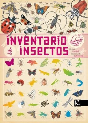 INVENTARIO ILUSTRADO DE INSECTOS | 9788415250906 | ALADJIDI,VIRGINIE | Libreria Geli - Librería Online de Girona - Comprar libros en catalán y castellano