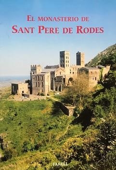 EL MONASTERIO DE SANT PERE DE RODES | 9788495695338 | LORES OTZET,IMMACULADA | Libreria Geli - Librería Online de Girona - Comprar libros en catalán y castellano