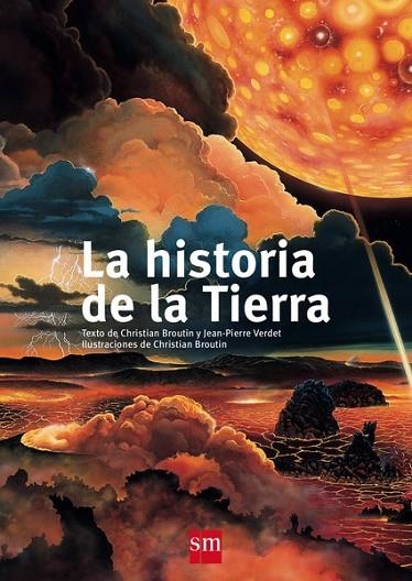 LA HISTORIA DE LA TIERRA | 9788467577716 | BROUTIN, CHRISTIAN | Llibreria Geli - Llibreria Online de Girona - Comprar llibres en català i castellà