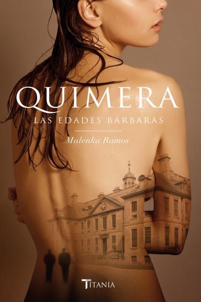 QUIMERA.LAS EDADES BÁRBARAS | 9788416327119 | RAMOS,MALENKA | Libreria Geli - Librería Online de Girona - Comprar libros en catalán y castellano