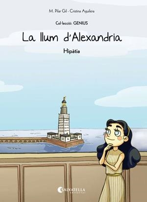 LA LLUM D'ALEXANDRIA(HIPÀTIA) | 9788484129097 | GIL,M. PILAR | Llibreria Geli - Llibreria Online de Girona - Comprar llibres en català i castellà