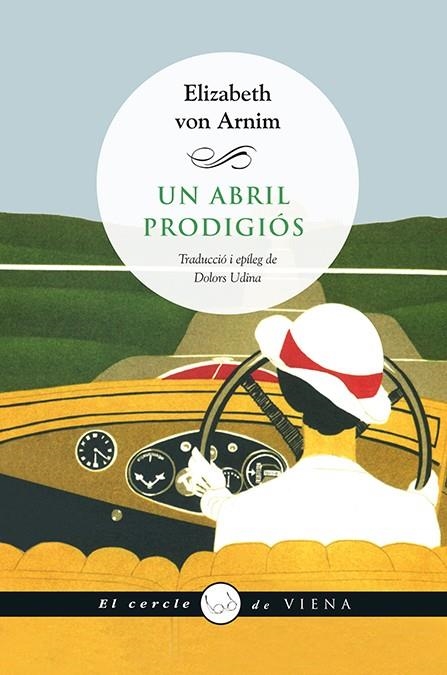 UN ABRIL PRODIGIÓS | 9788483308837 | VON ARNIM,ELIZABETH | Libreria Geli - Librería Online de Girona - Comprar libros en catalán y castellano