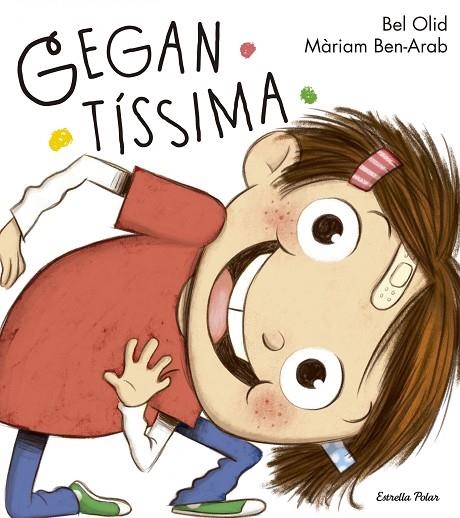 GEGANTÍSSIMA (TD) | 9788416520503 | OLID,BEL/BEN-ARAB,MÀRIAM | Libreria Geli - Librería Online de Girona - Comprar libros en catalán y castellano