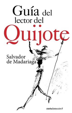 GUÍA DEL LECTOR DEL QUIJOTE | 9788416541416 | DE MADARIAGA Y ROJO,SALVADOR | Llibreria Geli - Llibreria Online de Girona - Comprar llibres en català i castellà