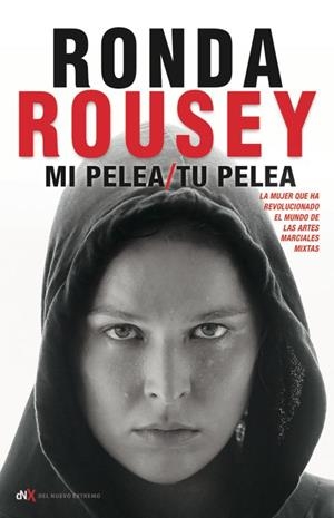 MI PELEA/TU PELEA | 9788494461637 | ROUSEY,RONDA | Libreria Geli - Librería Online de Girona - Comprar libros en catalán y castellano