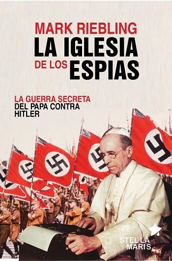 IGLESIA DE ESPÍAS | 9788416541409 | RIEBLING,MARK | Libreria Geli - Librería Online de Girona - Comprar libros en catalán y castellano