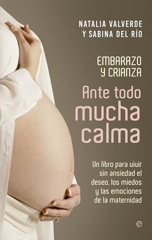 ANTE TODO MUCHA CALMA | 9788490606261 | VALVERDE, NATALIA/DEL RÍO,SABINA | Llibreria Geli - Llibreria Online de Girona - Comprar llibres en català i castellà