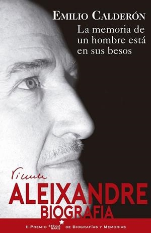 LA MEMORIA DE UN HOMBRE ESTÁ EN SUS BESOS | 9788416541447 | CALDERÓN,EMILIO | Llibreria Geli - Llibreria Online de Girona - Comprar llibres en català i castellà