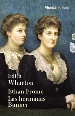 ETHAN FROME/LAS HERMANAS BUNNER | 9788491043171 | WHARTON,EDITH | Llibreria Geli - Llibreria Online de Girona - Comprar llibres en català i castellà
