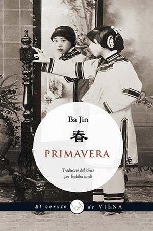 PRIMAVERA | 9788483308820 | BA JIN | Llibreria Geli - Llibreria Online de Girona - Comprar llibres en català i castellà