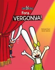 FORA VERGONYA!(TONI I TINA) | 9788415206828 | MARTI,MERITXELL | Libreria Geli - Librería Online de Girona - Comprar libros en catalán y castellano