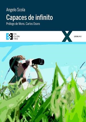 CAPACES DE INFINITO | 9788490551257 | SCOLA,ANGELO | Libreria Geli - Librería Online de Girona - Comprar libros en catalán y castellano