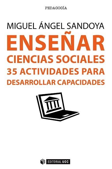 ENSEÑAR CIENCIA SSOCIALES.35 ACTIVIDADES PARA DESARROLLAR CAPACIDADES | 9788491160557 | SANDOYA,MIGUEL ÁNGEL | Libreria Geli - Librería Online de Girona - Comprar libros en catalán y castellano