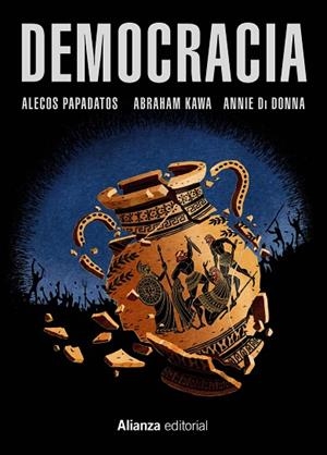 DEMOCRACIA(COMIC) | 9788491043157 | PAPADATOS,ALECOS/KAWA,ABRAHAM/DI DONNA,ANNIE | Libreria Geli - Librería Online de Girona - Comprar libros en catalán y castellano