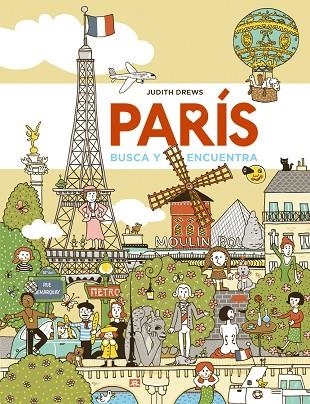 PARÍS.BUSCA Y ENCUENTRA | 9788469809198 | DREWS,JUDITH | Llibreria Geli - Llibreria Online de Girona - Comprar llibres en català i castellà