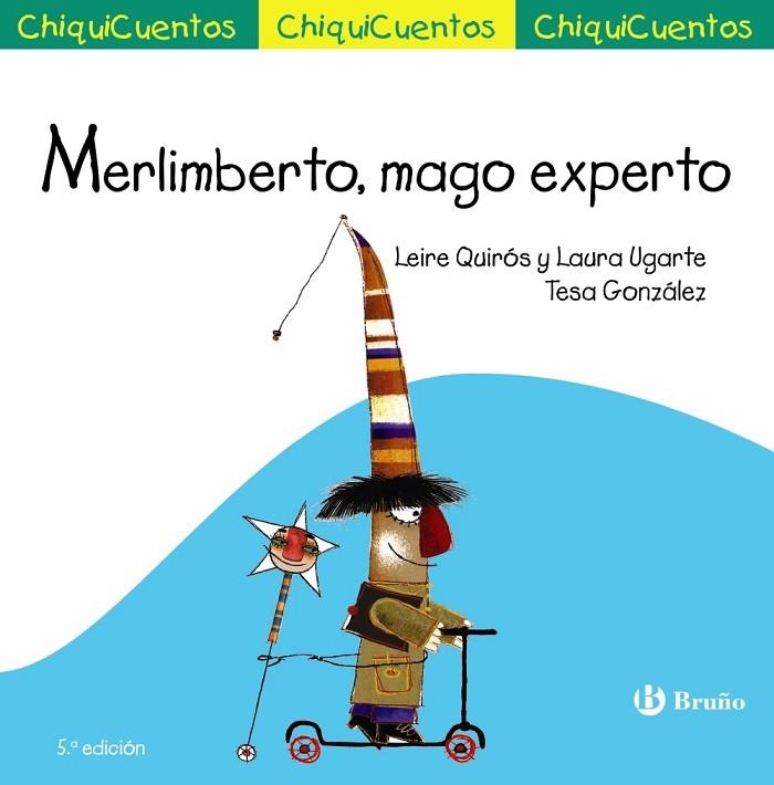 MERLIMBERTO,MAGO EXPERTO | 9788469606063 | QUIRÓS UGARTE,LEIRE/UGARTE MARAÑÓN,LAURA | Llibreria Geli - Llibreria Online de Girona - Comprar llibres en català i castellà
