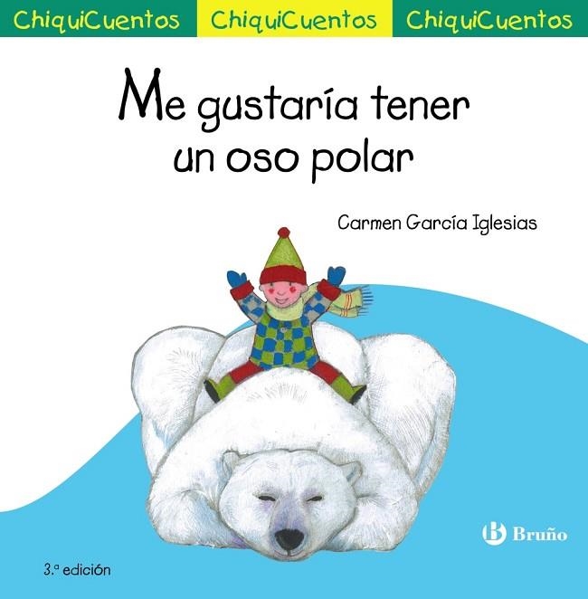 ME GUSTARÍA TENER UN OSO POLAR | 9788469606117 | GARCÍA IGLESIAS,CARMEN | Llibreria Geli - Llibreria Online de Girona - Comprar llibres en català i castellà