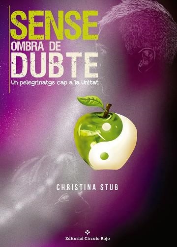 SENSE OMBRA DE DUBTE | 9788491264170 | STUB,CHRISTINA | Libreria Geli - Librería Online de Girona - Comprar libros en catalán y castellano